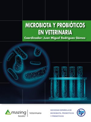 cover image of Microbiota y probióticos en veterinaria
